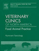 Ruminant Toxicology, An Issue of Veterinary Clinics: Food Animal Practice (Volume 27-2) (The Clinics: Veterinary Medicine, Volume 27-2)