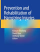 Prevention and Rehabilitation of Hamstring Injuries