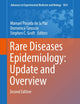 Rare Diseases Epidemiology: Update and Overview (Advances in Experimental Medicine and Biology, 1031)