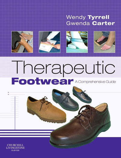 Therapeutic Footwear: A Comprehensive Guide