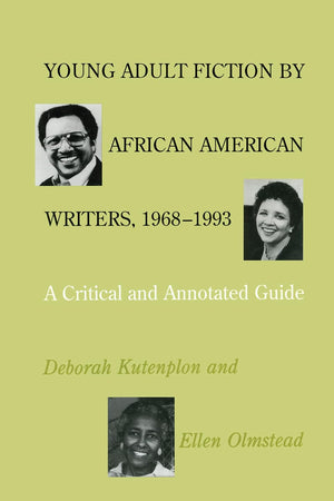 Young Adult Fiction by African American Writers, 1968-1993: A Critical and Annotated Guide (Garland Reference Library of the Humanities)