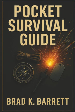 Pocket Survival Guide: Practical Preparedness for City and Outdoors – Navigation, Water, Fire, Shelter, First Aid, Home Security, and 72-hour Plans