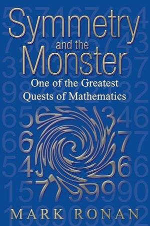 SYMMET & MONST:ONE OF GREAT QUESTS OF MATH PAPER: The Story of One of the Greatest Quests of Mathematics