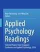 Applied Psychology Readings: Selected Papers from Singapore Conference on Applied Psychology, 2016