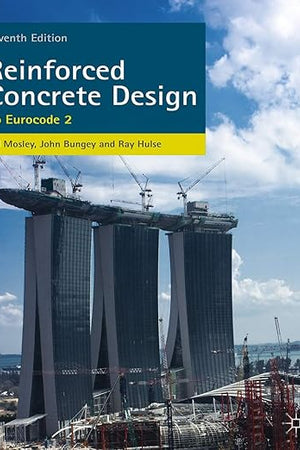 Reinforced Concrete Design: to Eurocode 2