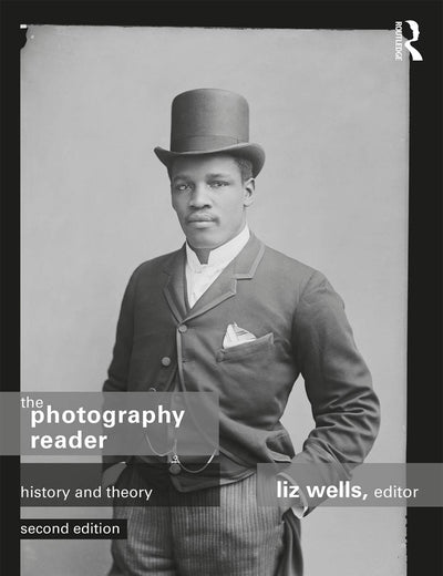 The Photography Reader: History and Theory