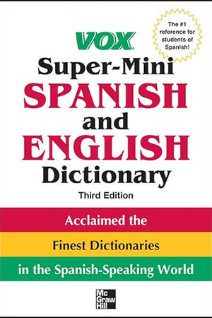 Vox Super-Mini Spanish and English Dictionary, 3rd Edition (Vox Dictionaries)