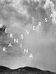 Bernina Transversal. Guido Baselgia--Bearth & Deplazes: Architecture and Photography--Intervention and Reaction