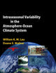 Intraseasonal Variability in the Atmosphere-Ocean Climate System (Springer Praxis Books)
