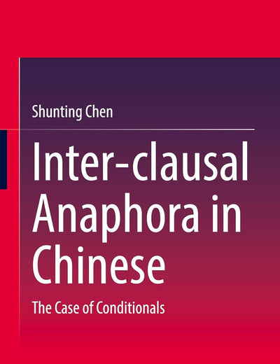 Inter-clausal Anaphora in Chinese: The Case of Conditionals