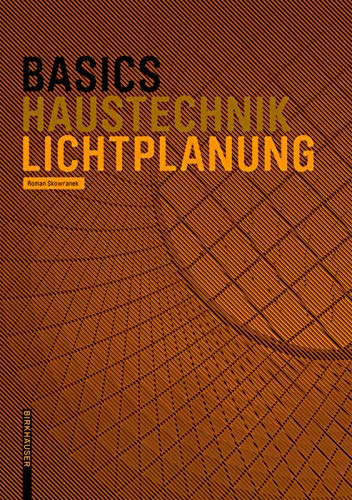 Basics Lichtplanung (German Edition)