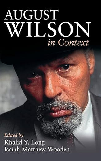 August Wilson in Context (Literature in Context)