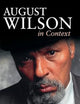 August Wilson in Context (Literature in Context)