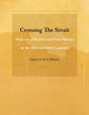 Crossing The Strait: Morocco, Gibraltar and Great Britain in the 18th and 19th Centuries (Studies in the History and Society of the Maghrib, 2)