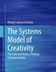 The Systems Model of Creativity