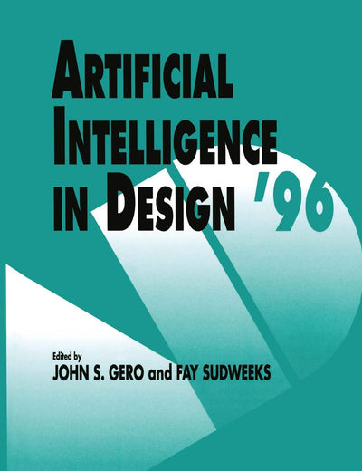 Artificial Intelligence in Design ’96