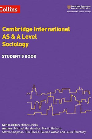 Cambridge International Examinations – Cambridge International AS and A Level Sociology Student Book (Collins Cambridge International as & a Level)