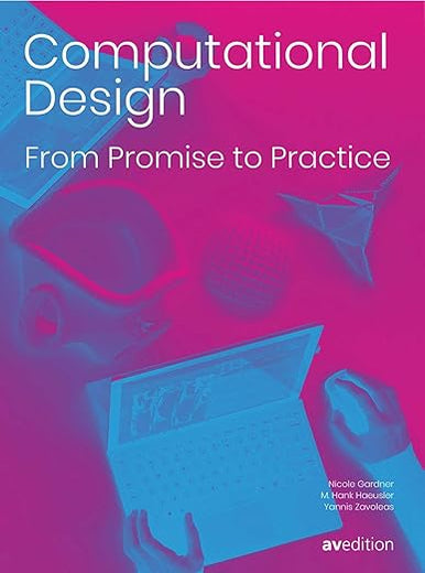 Computational Design: From Promise to Practice