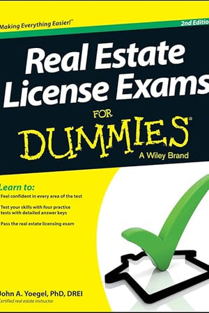 Real Estate License Exams for Dummies: Second Edition