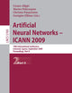 Artificial Neural Networks – ICANN 2009: 19th International Conference, Limassol, Cyprus, September 14-17, 2009, Proceedings, Part II (Lecture Notes in Computer Science, 5769)