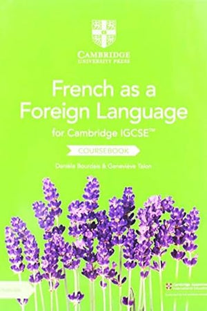 Cambridge IGCSE™ French as a Foreign Language Coursebook with Audio CDs (2) (Cambridge International IGCSE) (French Edition)
