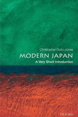 Modern Japan: A Very Short Introduction