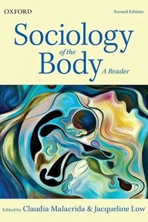 Sociology of the Body: A Reader