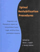 Spinal Restabilization Procedures: Diagnostic and Therapeutic Aspects of Intervertebral Fusion Cages, Artificial Discs and Mobile Implants