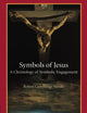 Symbols of Jesus: A Christology of Symbolic Engagement