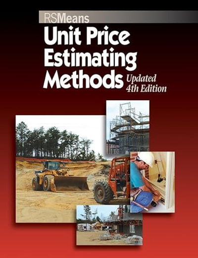 Unit Price Estimating Methods (RSMeans)