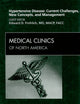 Hypertensive Disease: Current Challenges, New Concepts, and Management, An Issue of Medical Clinics (Volume 93-3) (The Clinics: Internal Medicine, Volume 93-3)
