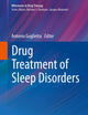 Drug Treatment of Sleep Disorders (Milestones in Drug Therapy)