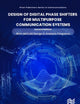 Design of Digital Phase Shifters for Multipurpose Communication Systems (River Publishers Series in Communications)