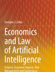 Economics and Law of Artificial Intelligence: Finance, Economic Impacts, Risk Management and Governance