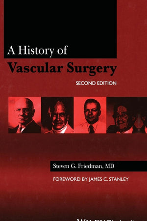 A History of Vascular Surgery