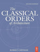 The Classical Orders of Architecture