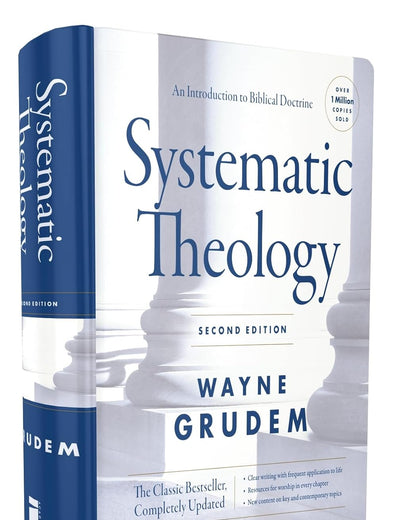 Systematic Theology, Second Edition: An Introduction to Biblical Doctrine