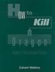 How to Kill a Dragon: Aspects of Indo-European Poetics