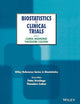 Biostatistics in Clinical Trials (Wiley Reference Series in Biostatics)