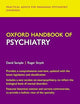 Oxford Handbook of Psychiatry (Oxford Medical Handbooks)