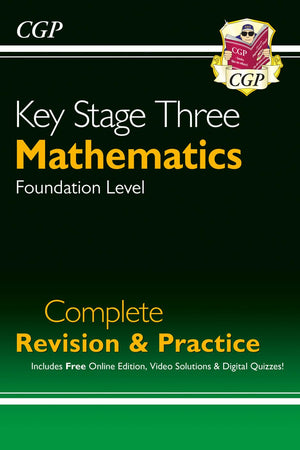 New KS3 Maths Complete Study & Practice - Foundation (with Online Edition) (CGP KS3 Maths)
