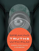 Speaking Truths with Film: Evidence, Ethics, Politics in Documentary