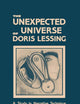 The Unexpected Universe of Doris Lessing: A Study in Narrative Technique (Contributions to the Study of Science Fiction and Fantasy)