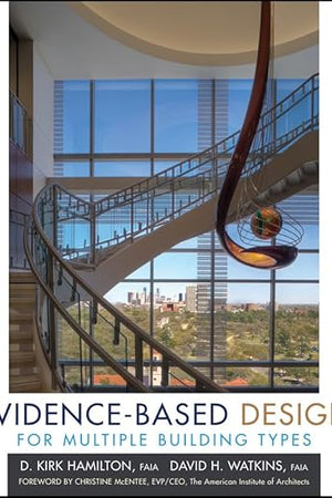 Evidence-Based Design for Multiple Building Types