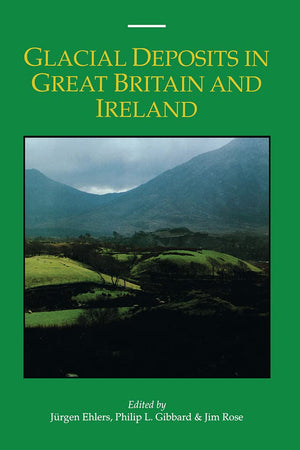 Glacial Deposits in Great Britain & Irel