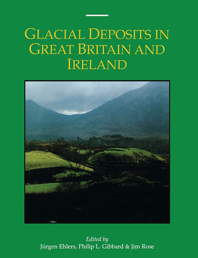 Glacial Deposits in Great Britain & Irel