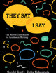 They Say / I Say: The Moves That Matter in Academic Writing