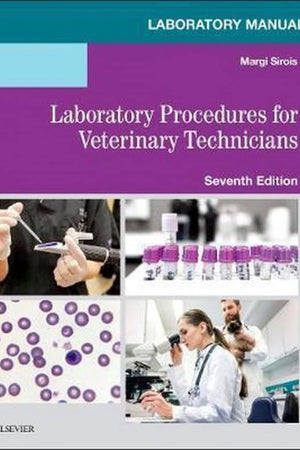 Laboratory Manual for Laboratory Procedures for Veterinary Technicians