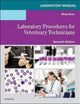 Laboratory Manual for Laboratory Procedures for Veterinary Technicians