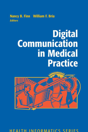 Digital Communication in Medical Practice (Health Informatics)